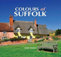 Colours of Suffolk - Mark Staples