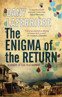 The Enigma of the Return - Dany Laferriere