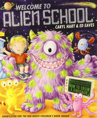 Welcome to Alien School - Caryl Hart