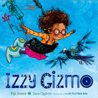 Izzy Gizmo - Pip Jones