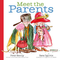 Meet the Parents - Peter Bently