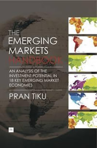 The Emerging Markets Handbook - Pran Tiku