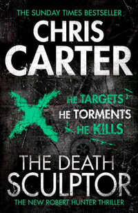 The Death Sculptor - Chris Carter