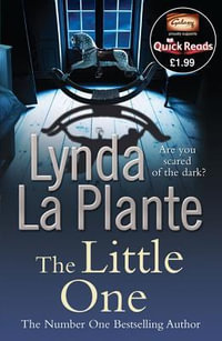 The Little One 2012 : Quick Read - Lynda La Plante