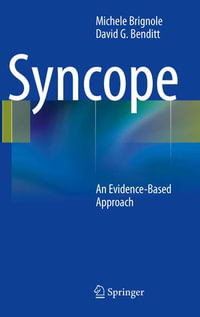 Syncope : An Evidence-Based Approach - Michele Brignole