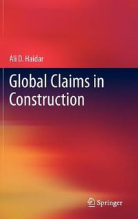 Global Claims in Construction - Ali Haidar