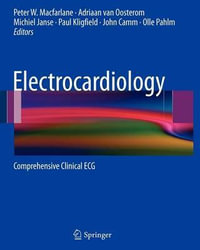 Electrocardiology : Comprehensive Clinical ECG - Peter W. Macfarlane