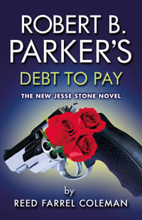 Robert B. Parker's Debt to Pay - Robert B Parker