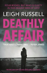 Deathly Affair : Geraldine Steel - Leigh Russell