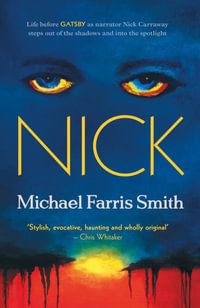 NICK - Michael farris Smith