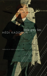 Little Grey Lies : The French List - Hedi Kaddour