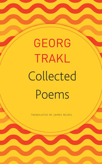 Collected Poems : German List - Georg Trakl