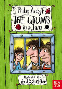 The Grunts in a Jam : The Grunts - Philip Ardagh