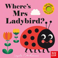 Where's Mrs Ladybird? : Felt Flaps - Ingela Arrhenius