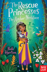 The Rescue Princesses: The Amber Necklace : The Rescue Princesses - Sharon Tancredi