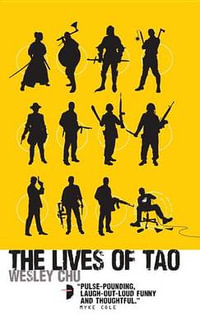 The Lives of Tao : Tao Series - Wesley Chu