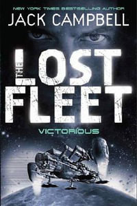 Lost Fleet - Victorious (Book 6) - Jack Campbell