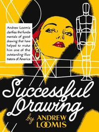 Successful Drawing - Andrew Loomis