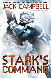 Stark's Command (book 2) - Jack Campbell