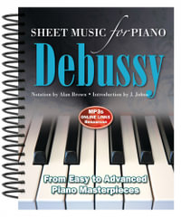 Debussy : Sheet Music For Piano - ALAN BROWN