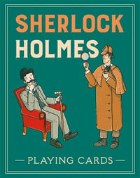 Sherlock Holmes Playing Cards : Literary Playing Cards - Nicholas Utechin