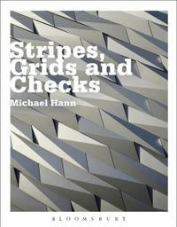 Stripes, Grids and Checks - Michael Hann