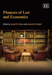 Pioneers of Law and Economics - Lloyd R. Cohen