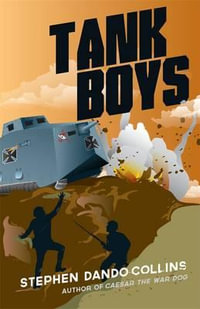 Tank Boys - Stephen Dando-Collins