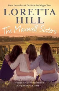 The Maxwell Sisters - Loretta Hill