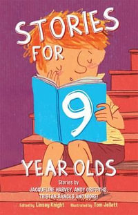 Stories for 9 Year Olds : Stories For... - Linsay Knight