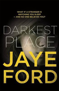 Darkest Place - Jaye Ford