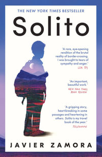 Solito : The New York Times Bestseller - Javier Zamora