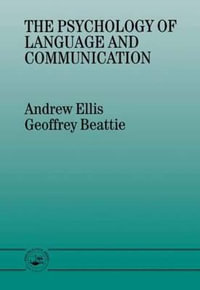 The Psychology of Language and Communication - Andrew W. Ellis