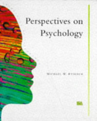 Perspectives On Psychology : Principles of Psychology - Michael W. Eysenck