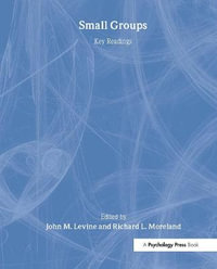 Small Groups : Key Readings - John M. Levine