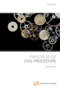 Principles of Civil Procedure - Andrew Beck