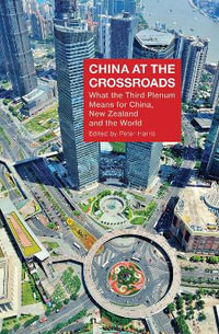 China at the Crossroads - Harris Peter