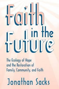 Faith in the Future - Johnathan Sacks