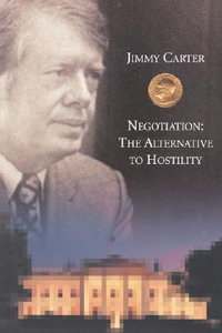 Negotiation : Carl Vinson Memorial Lecture Series - Jimmy Carter