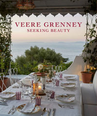 Veere Grenney : Seeking Beauty - Veere Grenney