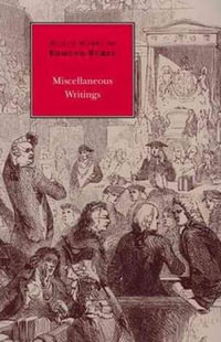 Select Works of Edmund Burke : Miscellaneous Writings - Edmund Burke