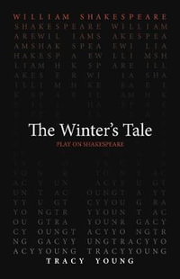 The Winter's Tale : Play on Shakespeare - William Shakespeare