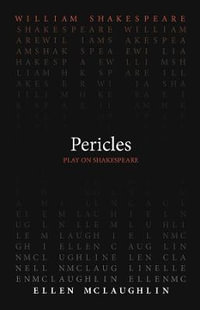 Pericles : Play on Shakespeare - William Shakespeare