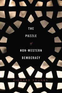 The Puzzle of Non-Western Democracy - Richard Young