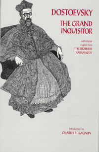 The Grand Inquisitor : with related chapters from The Brothers Karamazov - Fyodor Dostoevsky