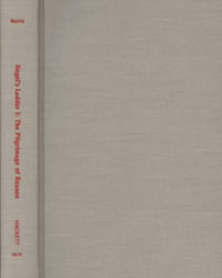 Hegel's Ladder Volumes 1 & 2 : Volume I: The Pilgrimage of Reason. Volume II: The Odyssey of Spirit - H. S. Harris