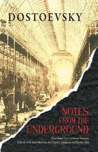 Notes from the Underground : Hackett Classics - Fyodor Dostoevsky