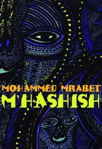 M'Hashish - Mohammed Mrabet