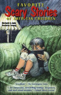 Favorite Scary Stories of American Children - Richard Young