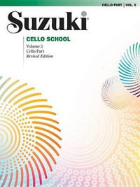 Suzuki Cello School: Vol 5: Cello Part : International Edition - Alfred Music